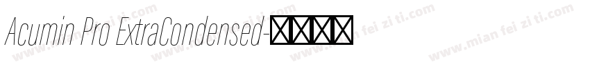 Acumin Pro ExtraCondensed字体转换